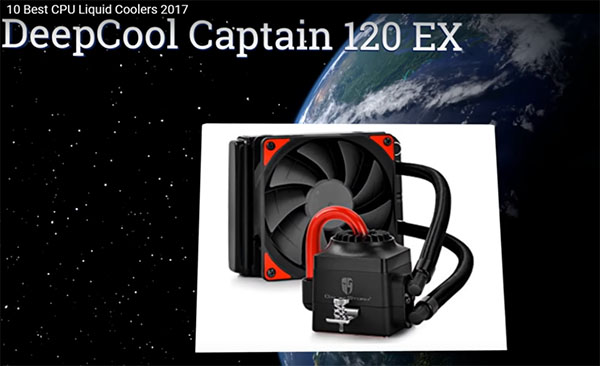 DeepCool-News Release-DeepCool Captain EX for the Top 10 Liquid Coolers 2017